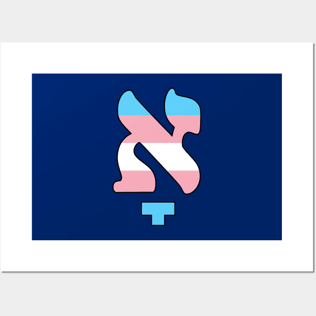 Kometz Aleph (Trans Pride Colors) Wall Art by dikleyt